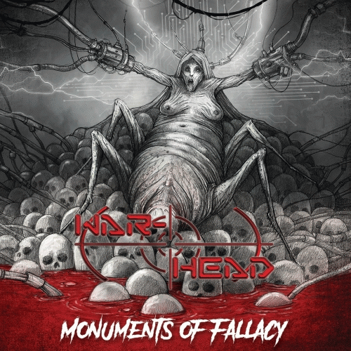 War-Head : Monuments of Fallacy